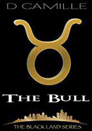 Cover of the book The Bull by D. Camille