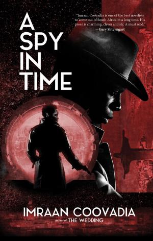 Cover of the book A Spy in Time by Amber van de Bunt, Karmen Karma
