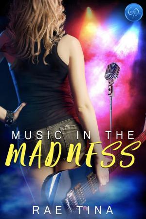 Book cover of Music in the Madness