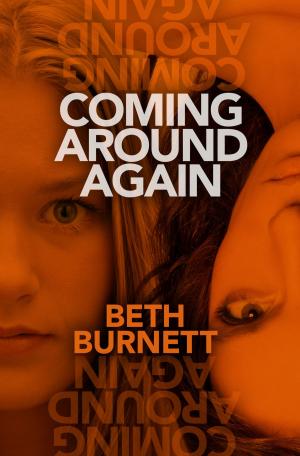 Cover of the book Coming Around Again by Karelia Stetz-Waters