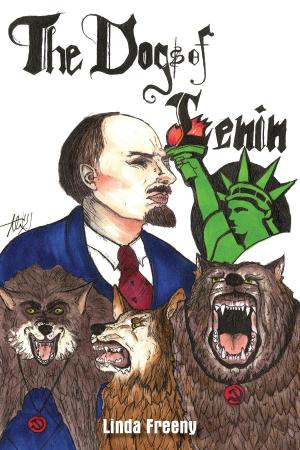 Cover of the book THE DOGS OF LENIN by Cheryl Ainsworth Martin