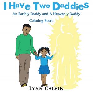 Cover of the book I Have Two Daddies by Wayne Perry