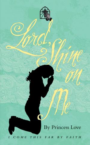 Cover of the book Lord, Shine on Me by Edith Velmans