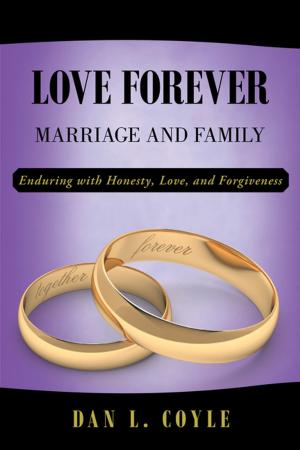 Cover of the book Love Forever by Trisha L. King
