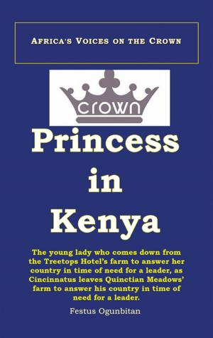 Cover of the book Crown Princess in Kenya by Elizabeth McAlister