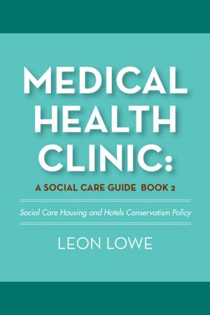 Book cover of Medical Health Clinic: a Social Care Guide Book 2