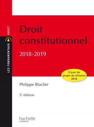 Cover of the book Les Fondamentaux - Droit Constitutionnel 2018 -2019 by Bertrand Louët, Molière