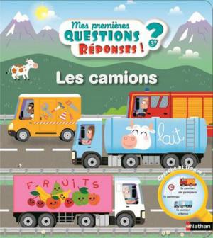 Cover of the book Les camions - Questions/Réponses - Dès 3 ans by Platon, Bernard Piettre, Jacqueline de Romilly