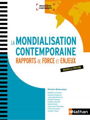 Book cover of La Mondialisation contemporaine : Rapports de force et enjeux