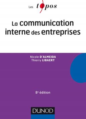 Cover of the book La communication interne des entreprises - 8e éd. by Vincent Boqueho