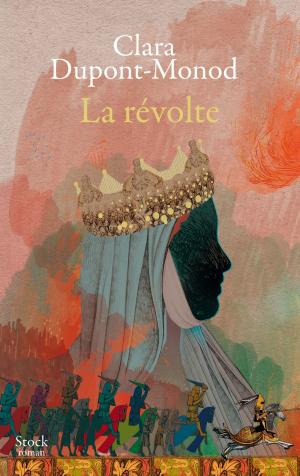 Cover of the book La révolte by Marie-Eve Malouines