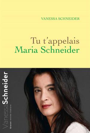 Cover of the book Tu t'appelais Maria Schneider by Jean Giraudoux