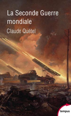 Cover of the book La Seconde Guerre mondiale by Nadine MONFILS