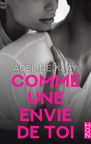 Cover of the book Comme une envie de toi by Rachel Vincent