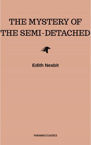 Cover of the book The Mystery of the Semi-Detached by Edith Nesbit
