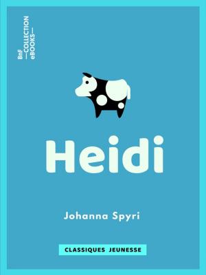 Cover of the book Heidi by Charles-Augustin Sainte-Beuve
