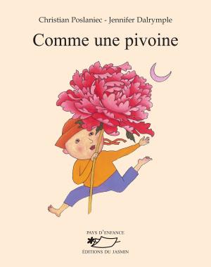 Cover of the book Comme une pivoine by Sabine du Faÿ