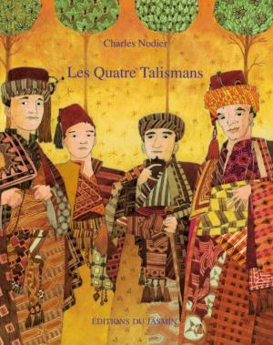 Cover of the book Les Quatre Talismans by Yves Pinguilly