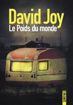 Cover of the book Le Poids du monde by Dan WELLS