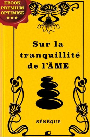 Cover of the book Sur la tranquillité de l'âme by Robert Louis Stevenson