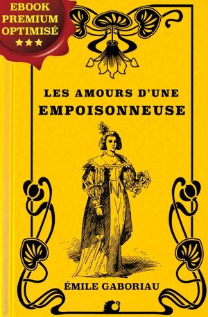 Cover of the book Les Amours d'une empoisonneuse by Ernest Renan