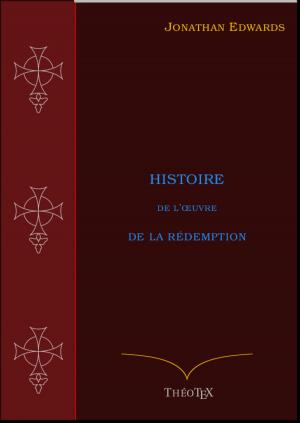 Book cover of Histoire de l'Œuvre de la Rédemption