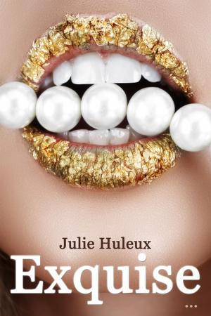 Cover of the book Exquise by Vivienne Neas