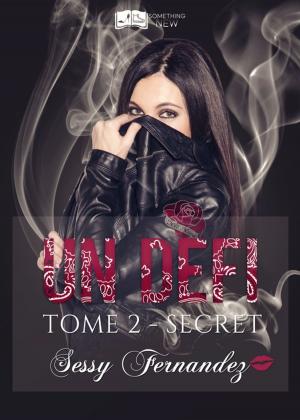 Cover of the book Un défi, tome 2 : Secret by Léticia Joguin-Rouxelle