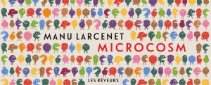 Cover of the book Microcosm by Manu Larcenet