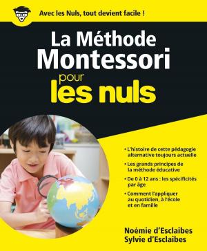 Cover of the book La Méthode Montessori pour les Nuls, grand format by Catherine SALLES, Guy de LA BÉDOYÈRE