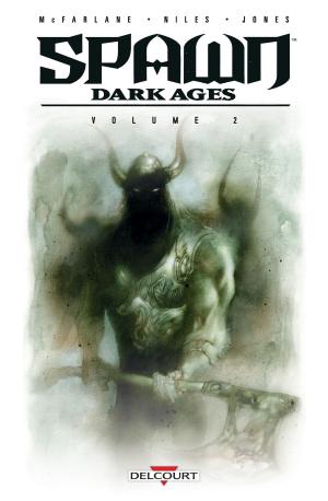 Cover of the book Spawn Dark Ages - Volume II by Simona Mogavino, Carlos Gomez
