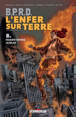 Cover of the book BPRD - L'Enfer sur Terre T08 by Etienne Le Roux, Eric Corbeyran