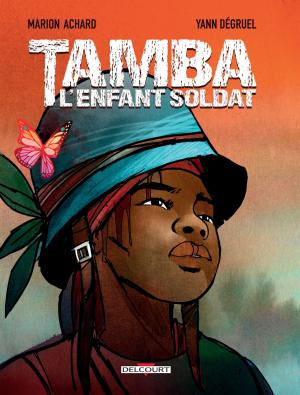 Cover of the book Tamba, l'enfant soldat by Robert Kirkman, Shawn Martinbrough