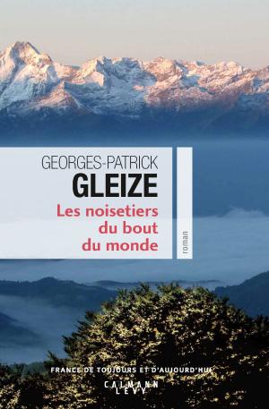 Cover of the book Les Noisetiers du bout du monde by Rommel Mendès-Leite, Maks Banens