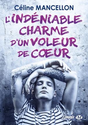 Cover of the book L'indéniable charme d'un voleur de coeur by Denis O'Connor