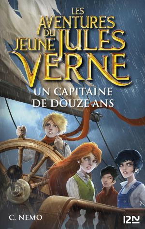 Book cover of Les aventures du jeune Jules Verne - tome 06 : Un capitaine de douze ans