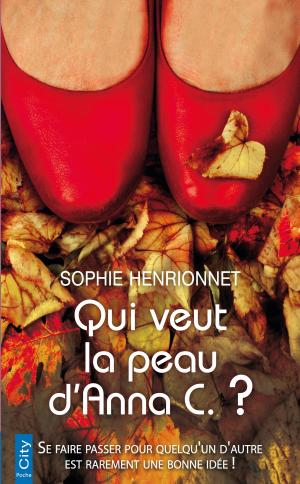 Cover of the book Qui veut la peau d'Anna C. ? by Richard Marsh, Jeff Hudson