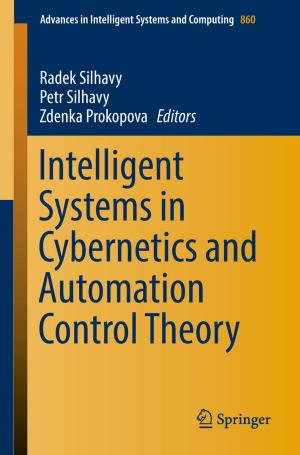 Cover of the book Intelligent Systems in Cybernetics and Automation Control Theory by Radoslav Paulen, Miroslav Fikar