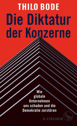 Cover of the book Die Diktatur der Konzerne by Claudia Rusch