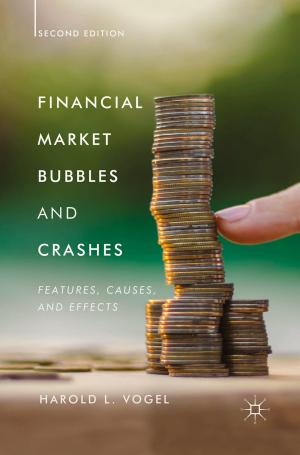 Cover of the book Financial Market Bubbles and Crashes, Second Edition by Retha M. Warnicke