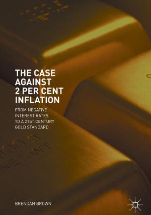 Cover of the book The Case Against 2 Per Cent Inflation by Leonardo Weller