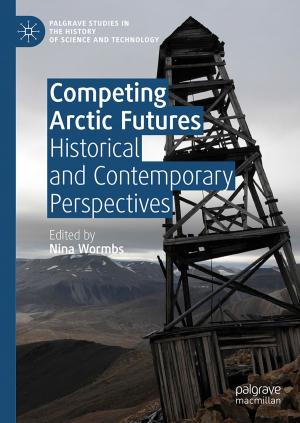 Cover of the book Competing Arctic Futures by Duco W. J. Pulle, Pete Darnell, André Veltman