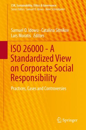 Cover of the book ISO 26000 - A Standardized View on Corporate Social Responsibility by Larysa Titarenko, Valery Sklyarov, Alexander Barkalov, Iouliia Skliarova