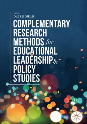 Cover of the book Complementary Research Methods for Educational Leadership and Policy Studies by 