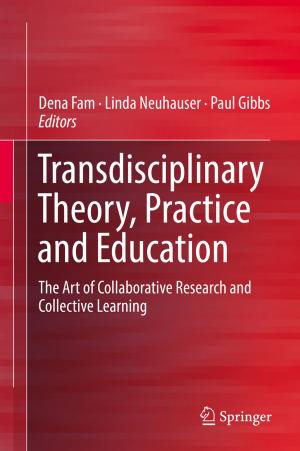 Cover of the book Transdisciplinary Theory, Practice and Education by Dmitry Ivanov, Alexander Tsipoulanidis, Jörn Schönberger