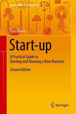 Cover of the book Start-up by Neftali L V Carreño, Ananda M Barbosa, Bruno S. Noremberg, Mabel M. S. Salas, Susana C M Fernandes, Jalel Labidi