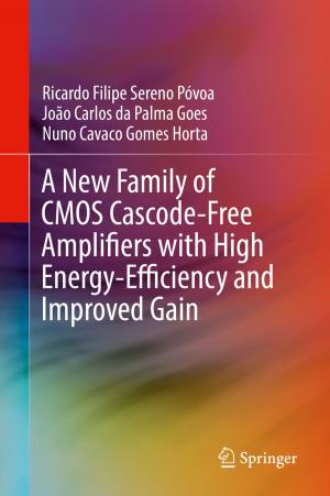 Cover of the book A New Family of CMOS Cascode-Free Amplifiers with High Energy-Efficiency and Improved Gain by E. McCafferty