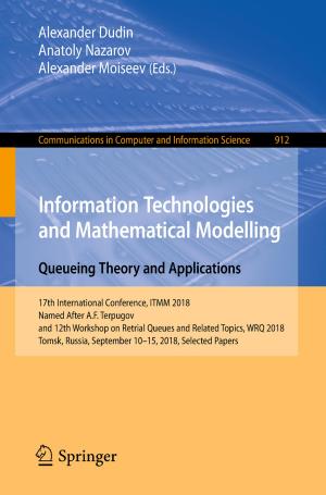 Cover of the book Information Technologies and Mathematical Modelling. Queueing Theory and Applications by Muhammad Al Bashir Muhammad Al Amine