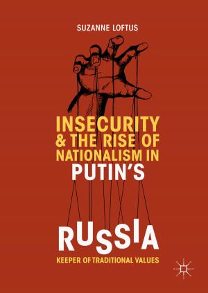 Book cover of Insecurity & the Rise of Nationalism in Putin's Russia