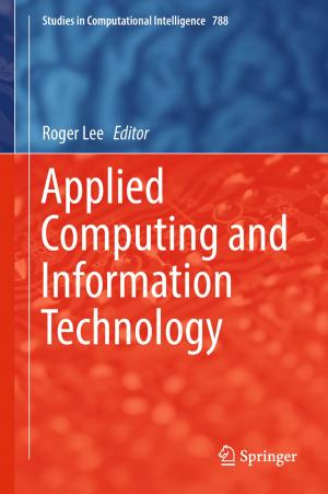 Cover of the book Applied Computing and Information Technology by Fan Yang, Ping Duan, Sirish L. Shah, Tongwen Chen